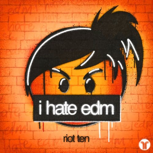i hate edm (Extended Mix)