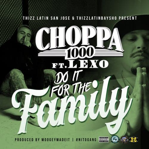 Do It For The Family (feat. Lexo)