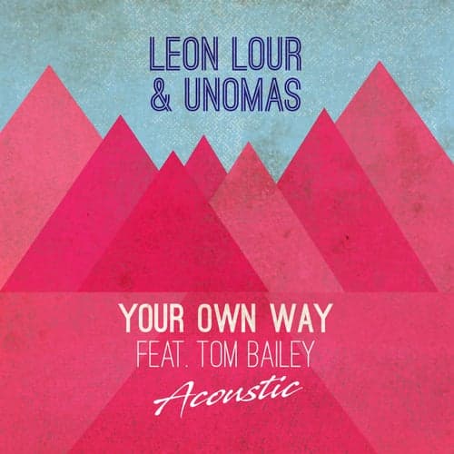 Your Own Way (feat. Tom Bailey) [Acoustic]