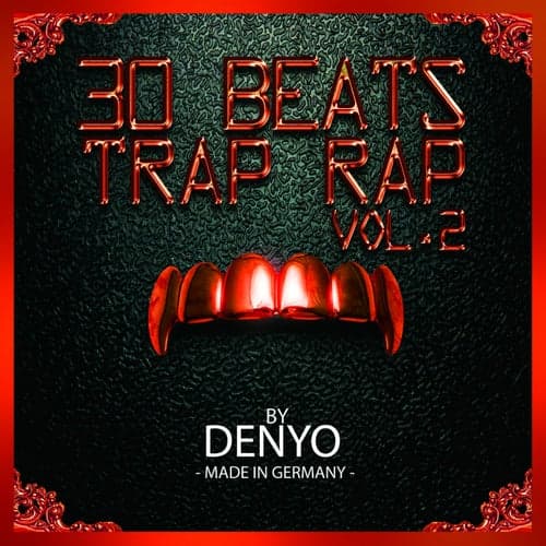 30 TRAP RAP BEATS, Vol. 2 (Instrumental Version)