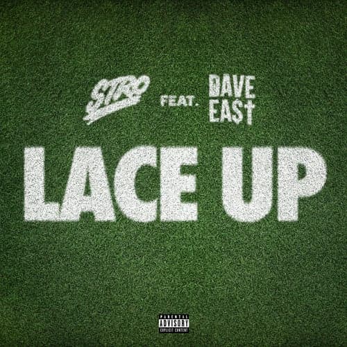 Lace Up (feat. Dave East) - Single