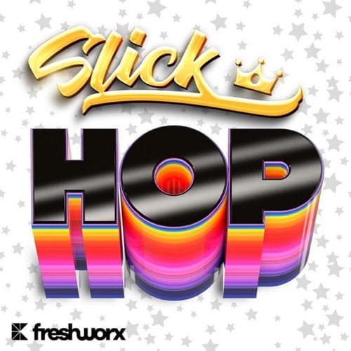 Slick Hop