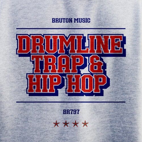 Drumline Trap & Hip Hop