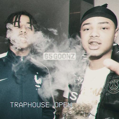 Traphouse Open