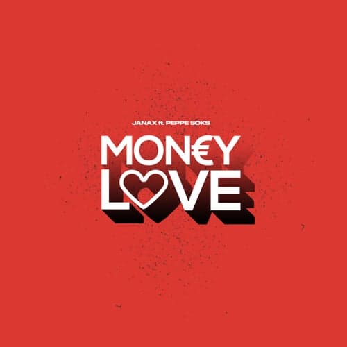 MONEY LOVE (Stereo Love RMX)