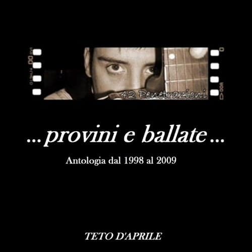 Provini e ballate: Antologia dal 1998 al 2009, Vol. 1