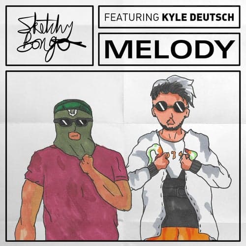 Melody (feat. Kyle Deutsch)