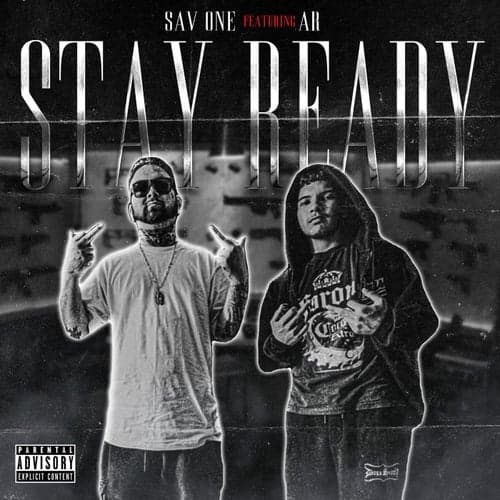 Stay Ready (feat. AR)