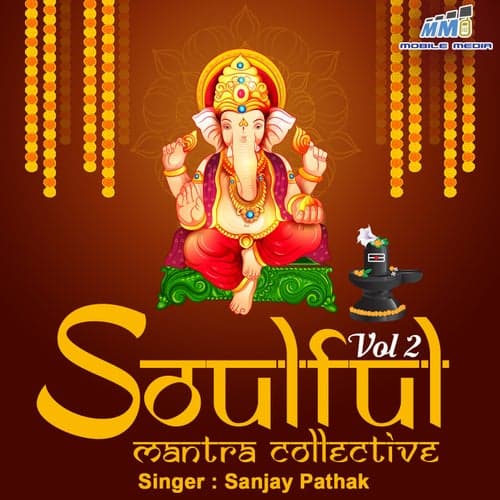 Soulful Mantra Collective Vol 2