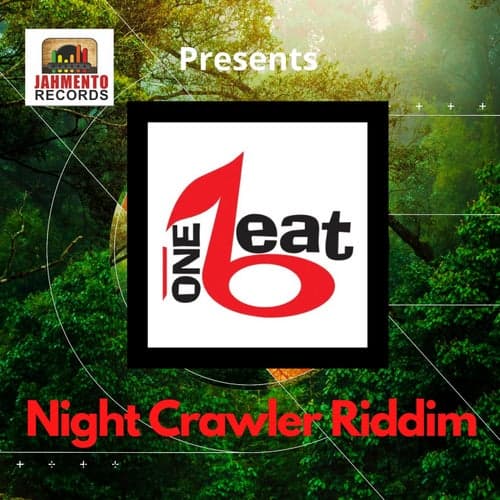 One Beat: Night Crawler Riddim