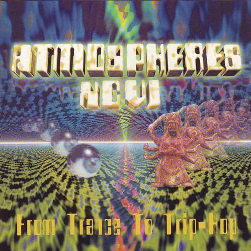 Atmospheres XCVI - From Trance To Trip-Hop