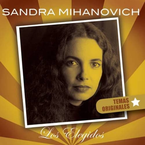 Sandra Mihanovich-Los Elegidos
