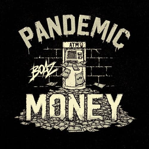 Pandemic Money