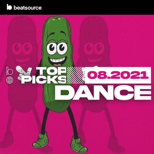 Dance Top Picks August 2021 playlist