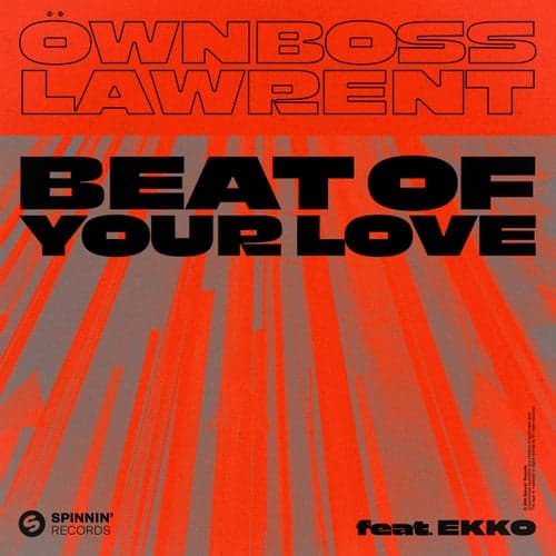 Beat Of Your Love (feat. EKKO)