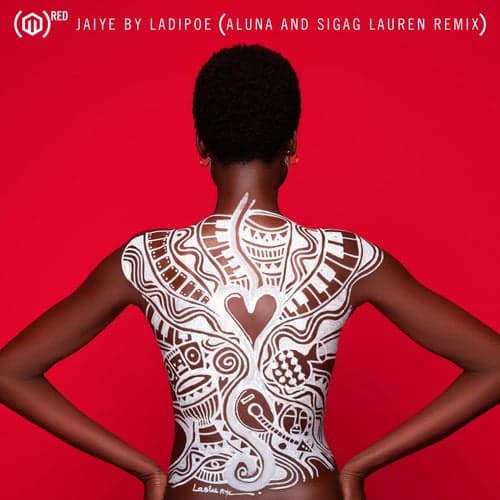Jaiye (Aluna and Sigag Lauren Remix)