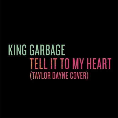 Tell It to My Heart (Taylor Dayne Cover)