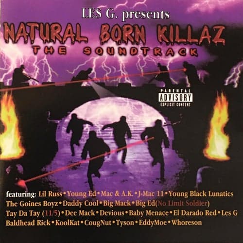 Les-G Presents: Natural Born Killaz