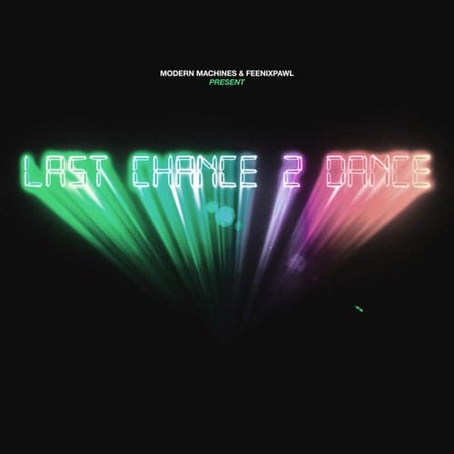 Last Chance 2 Dance