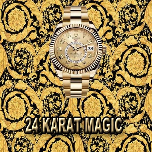 24 Karat Magic