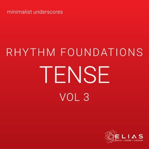Rhythm Foundations - Tense, Vol. 3