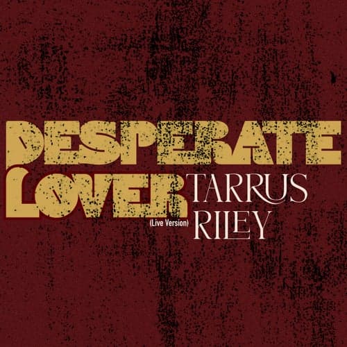 Desperate Lover (Live)