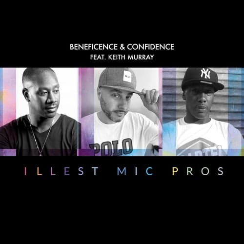 Illest Mic Pros (feat. Keith Murray)