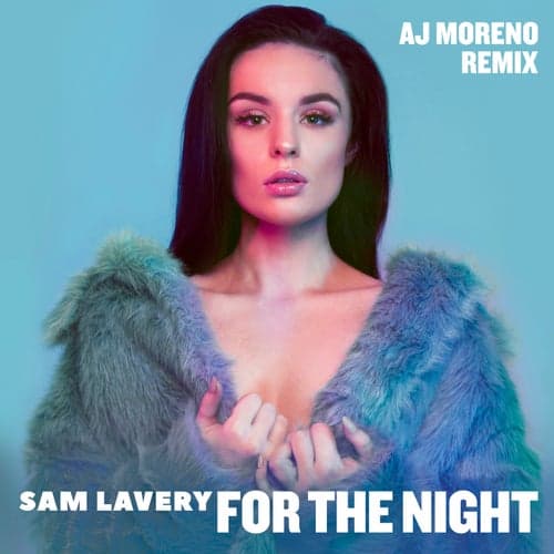 For the Night (AJ Moreno Remix)
