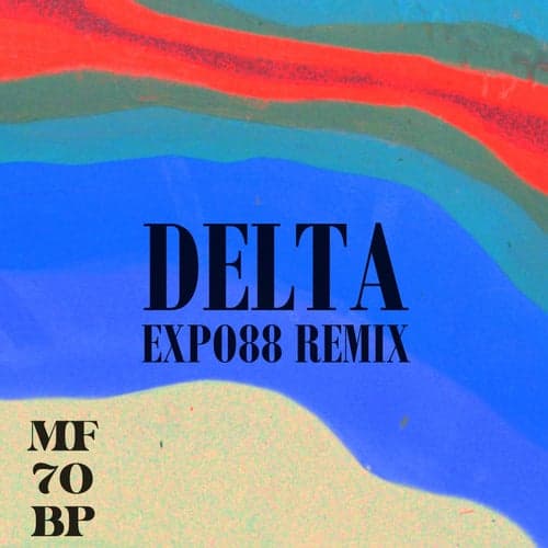 Delta (Expo 88 Remix)