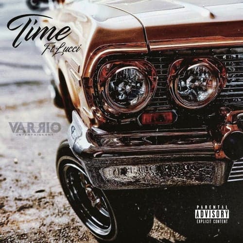 Time (feat. Lucci)