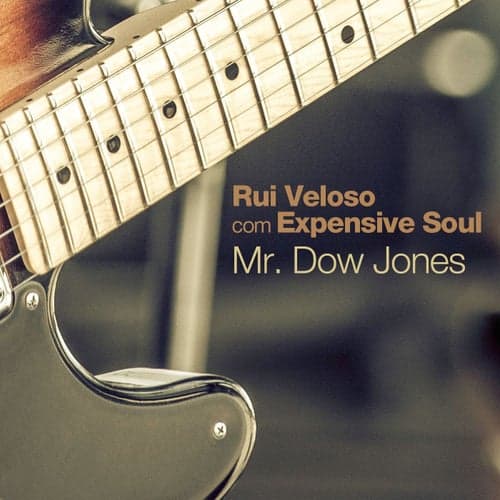 Mr.Dow Jones (feat. Expensive Soul)