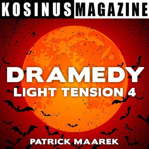Dramedy - Light Tension 4