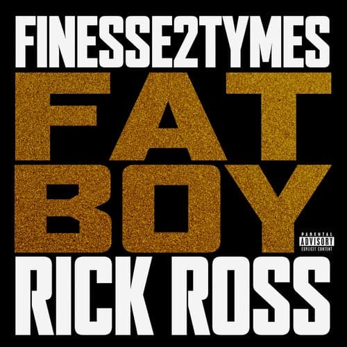 Fat Boy (feat. Rick Ross)