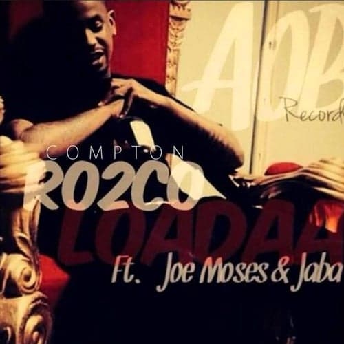 Loadaa (feat. Joe Moses & Jaba)