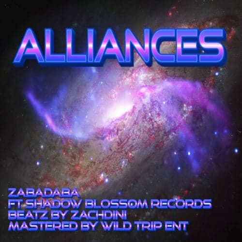 Alliances (feat. Shadow Blossom Records)