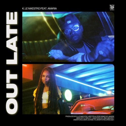 OUT LATE (Single Version) (feat. Amaria)