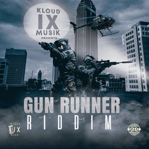 Gun Runner Riddim