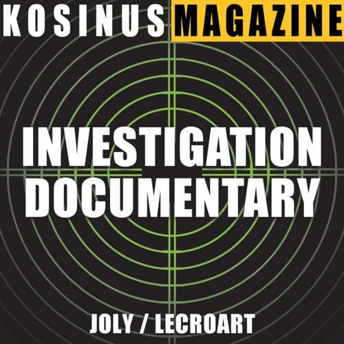 Investigation Documentary