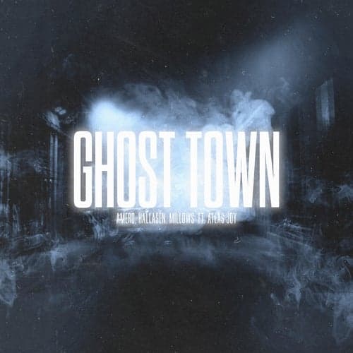 Ghost Town (feat. Atlas Joy)