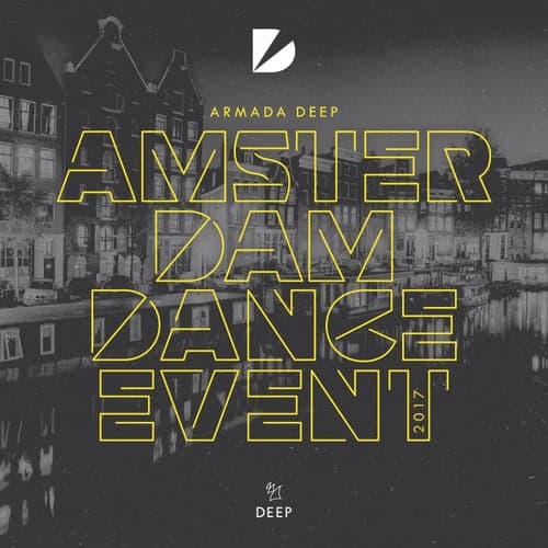 Armada Deep - Amsterdam Dance Event 2017