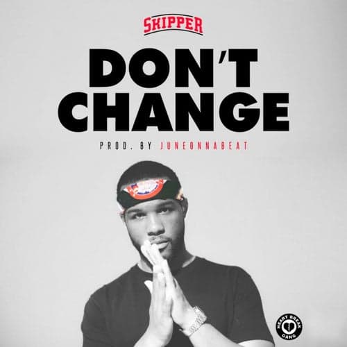 Don't Change - Single