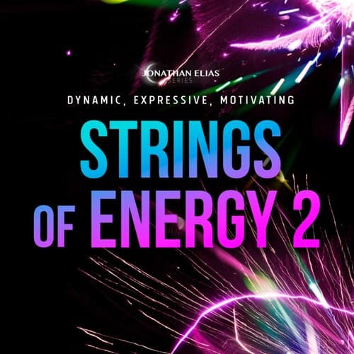 Strings of Energy 2