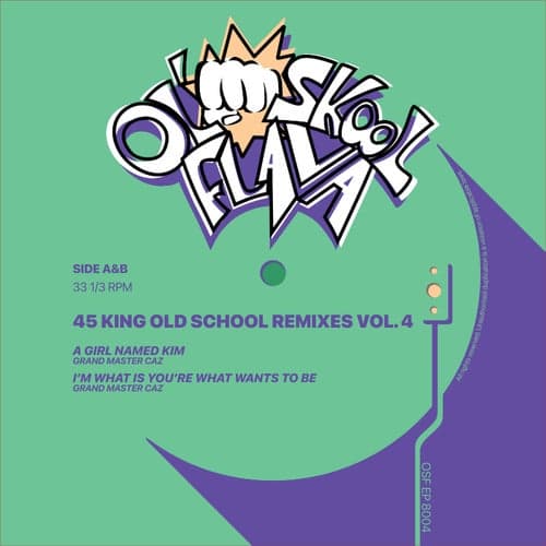 45 King Old School Remixes Vol. 4