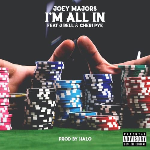I'm All In (feat. J'Rell & Cheri Pye)