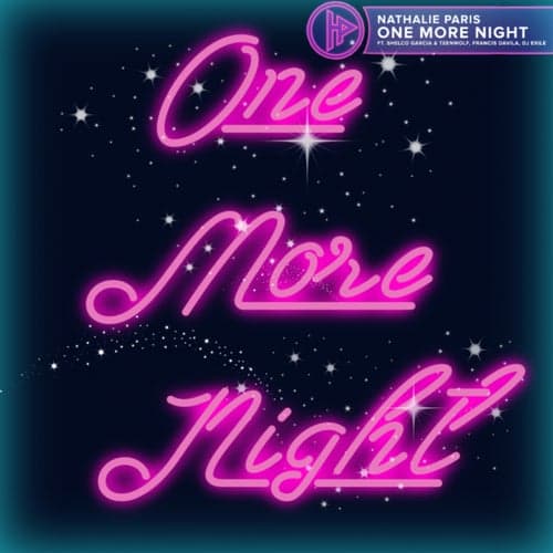 One More Night (feat. Shelco Garcia & Teenwolf, Francis Davila & Dj Exile)