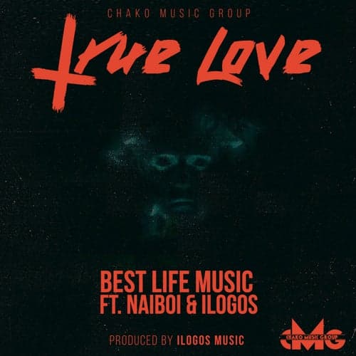 True Love (feat. NaiBoi, Ilogos)