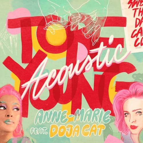To Be Young (feat. Doja Cat) [Acoustic]
