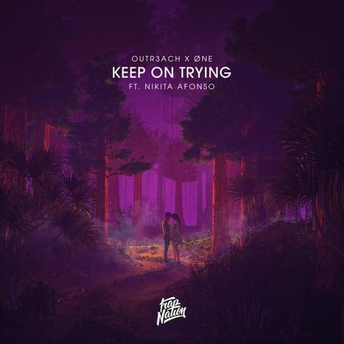 Keep on Trying (feat. Nikitia Alfonso)