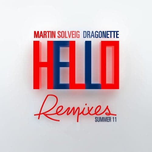 Hello (Summer 11 Remixes)