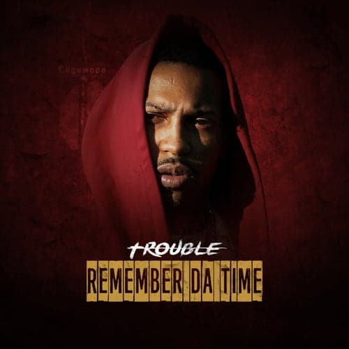 Remember da Time - Single